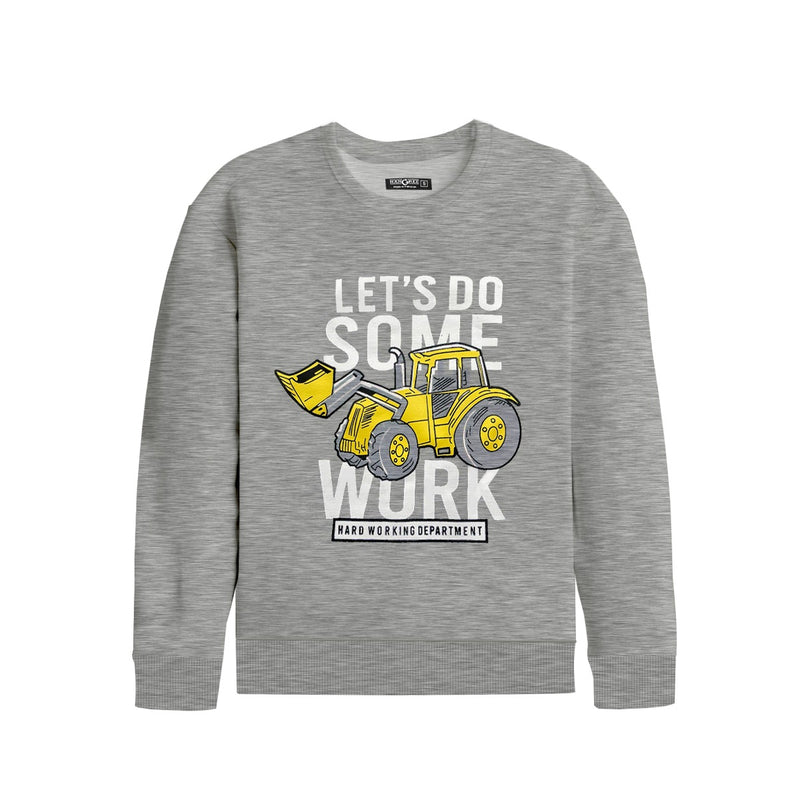 Boy's "Let's Do Some Work" Printed Sweat Shirt - Gray